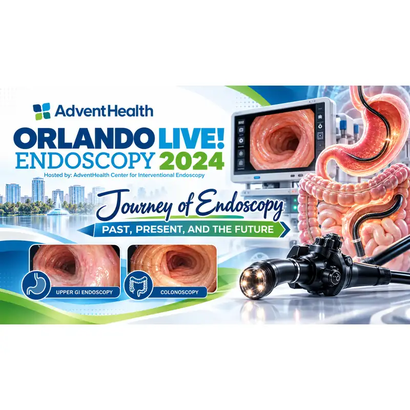 AdventHealth Orlando Live Endoscopy