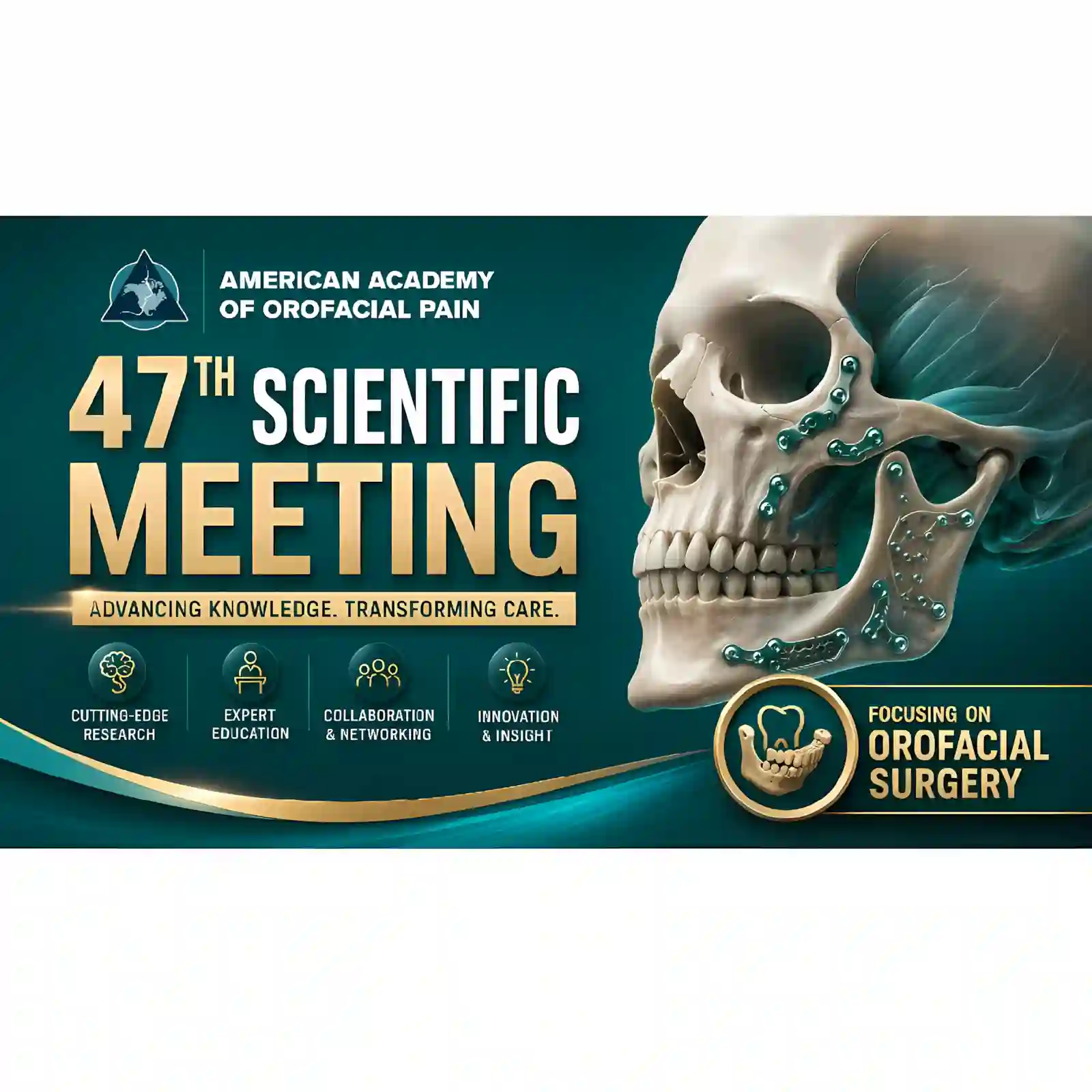 American Academy of Orofacial Pain 47th Scientific Meeting