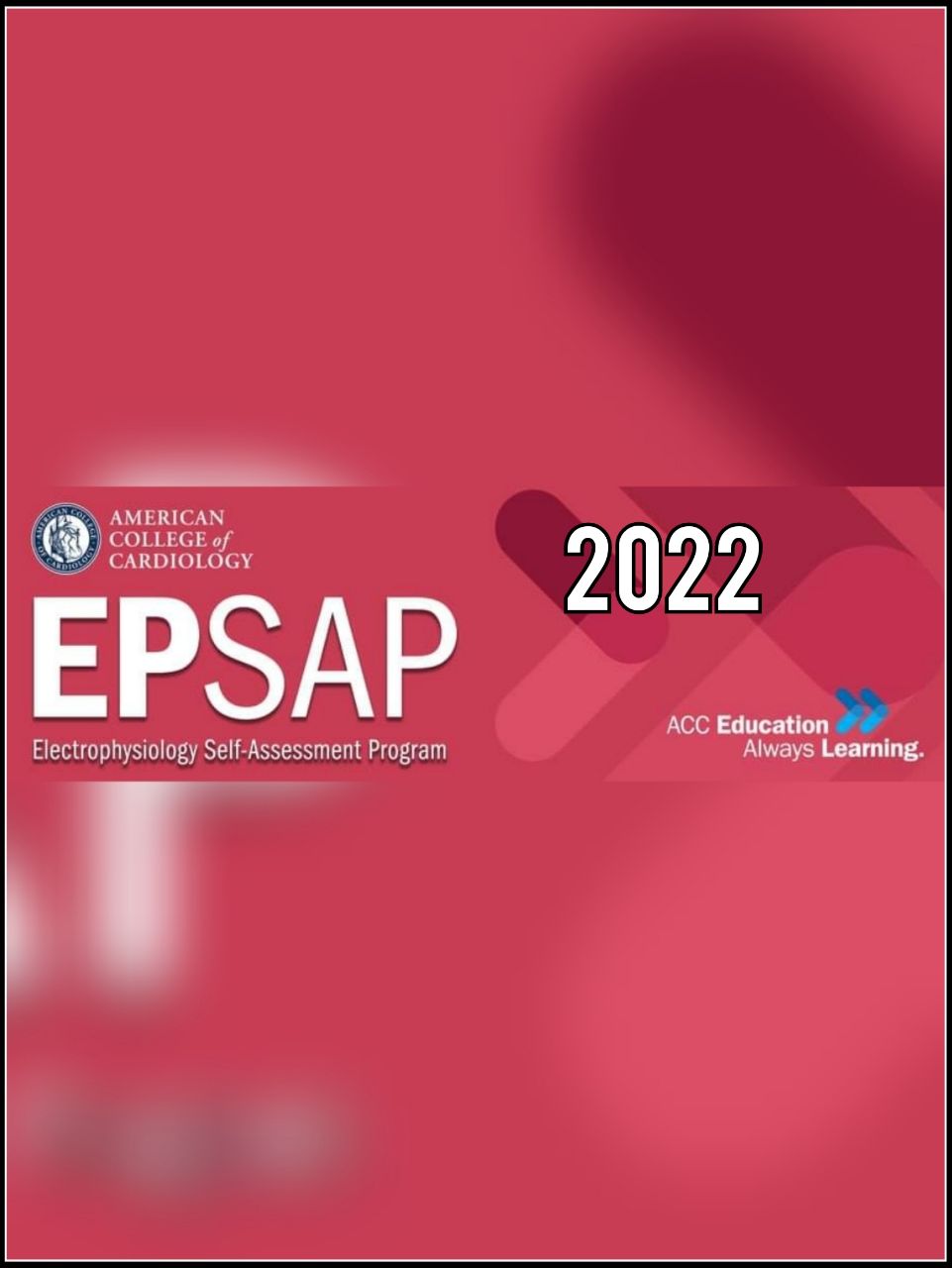  EP SAP (Electrophysiology Self-Assessement Program)