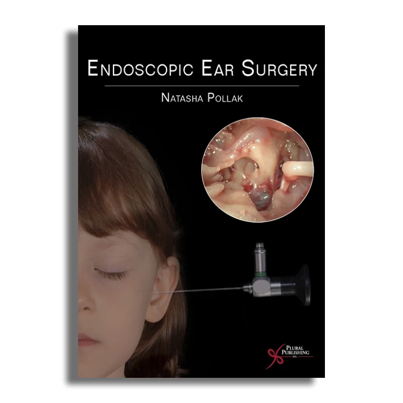 Endoscopic Ear Surgery
